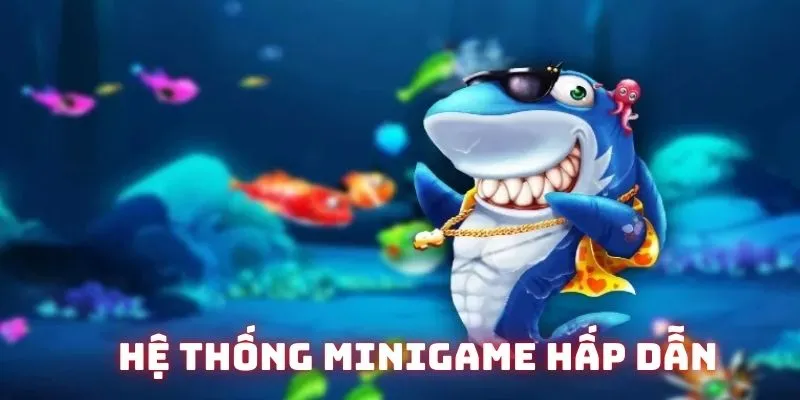 Nhà cái sở hữu hệ thống mini game xuất sắc