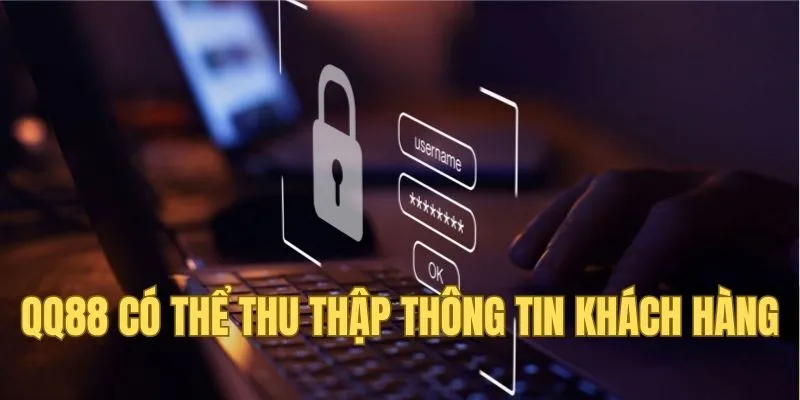 Quy định thu thập thông tin khách hàng